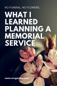 What I learned planning a memorial service