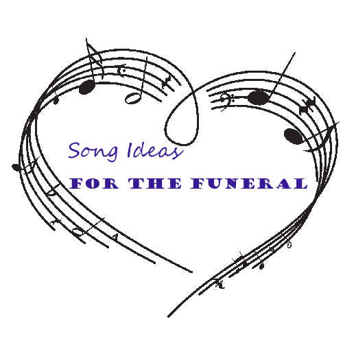 song ideas for music at the funeral