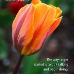 Get started inspirational quote
